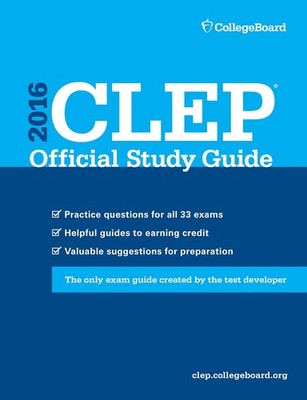 CLEP Official Study Guide 2016