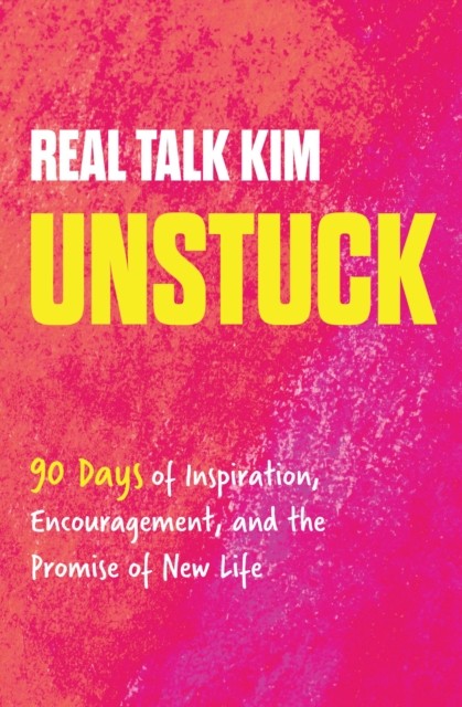 Unstuck by Kimberly Jones (Hardback Book)