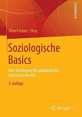 Soziologische Basics: Eine Einführung für pädagogische und Buch Springer VS