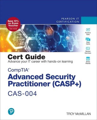 Comptia Advanced Security Practitioner (Casp+) Cas-004 Cert Guide | Mcmillan