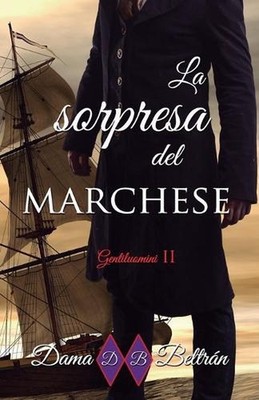 La Sorpresa del Marchese by Cinzia Rizzotto Paperback Book