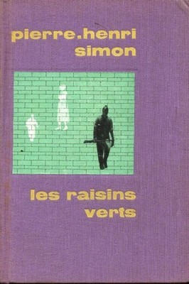 Die grünen Trauben - Pierre Henri Simon - V262600