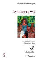 Entre Est Le Pays Emmanuelle Malhappe Taschenbuch Levée d'ancre FranzöSisch 2025
