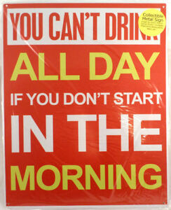 You can't drink all day if you don't start in morning sign wood funny bar decor