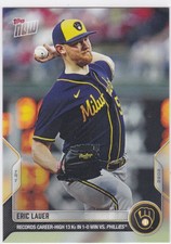 2022 TOPPS NOW #93 ERIC LAUER- MILWAUKEE BREWERS