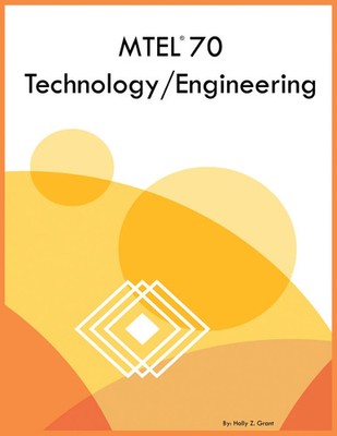 MTEL 70 Technology/Engineering Holly Z Grant Taschenbuch Englisch 2023