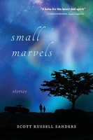 Small Marvels Stories Scott Russell Sanders Taschenbuch Englisch 2022