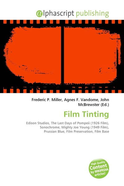 Film Tinting Frederic P. Miller (U. A.) Taschenbuch Englisch 2026 OmniScriptum-image
