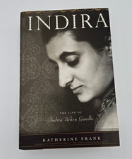 Indira: The Life of Indira Nehru Gandhi - Frank, Katherine HCDJ 1st/1st