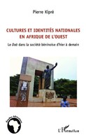 Pierre Kipré | Cultures Et IdentitéS Nationales En Afrique De L'ouest | Buch