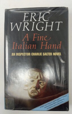 A Fine Italian Hand by Eric Wright HB 1992 Collins Crime Club