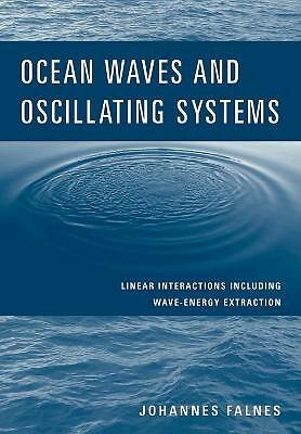 Ocean Waves and Oscillating Systems Falnes Paperback Cambridge University Press