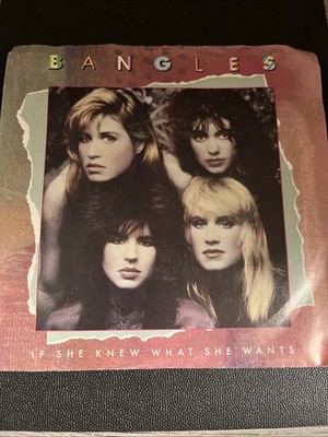 The Bangles If She Knew What She Wants 45 RPM Record Columbia 05886 Demo Promo