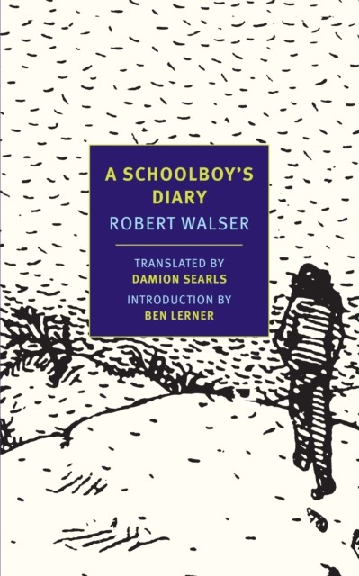 A Schoolboy's Diary and Other Stories (New York. Walser, Lerner, Searls** - Image 4