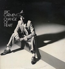 Eric Carmen vinyl LP album record Change Of Heart UK SPART1068