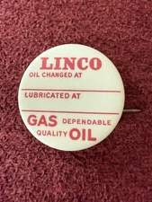 #2VINTAGE LINCO GAS & OIL CHANGE REMINDER CAR VISOR TAG CELLULOID PINBACK BUTTON