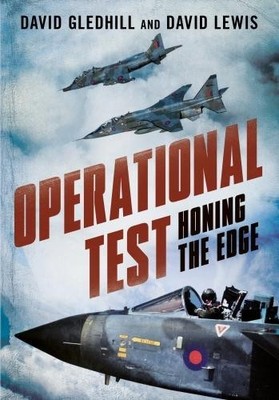 Operational Test: Honing the Edge, David Gledhill