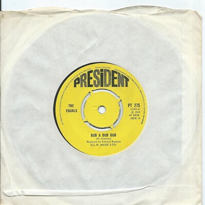 Equals (The):Rub a dub dub/After the lights go down low:UK President:1969