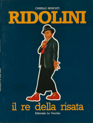 Buch Kino CAMILLO MOSCATI RIDOLINI DER KÖNIG DES LACHENS Aufl. LO VECCHIO