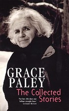 The Collected Stories of Grace Paley (Virago Modern... by Paley, Grace Paperback