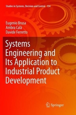 Systems Engineering and Its Application to Industrial Product Development Eugeni