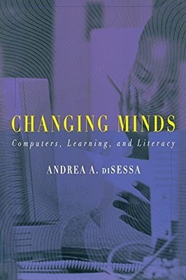 Changing Minds   Computers, Learnin... by Disessa, Andrea A Paperback / softback