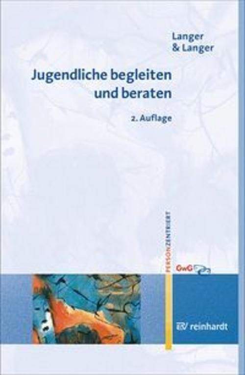Jugendliche begleiten und beraten Stefan Langer