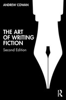 The Art Of Writing Fiction | Andrew Cowan | Taschenbuch | Englisch | 2023