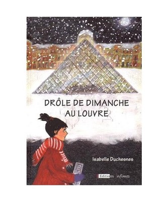 Drôle de dimanche au Louvre, Duchesnes, Isabelle