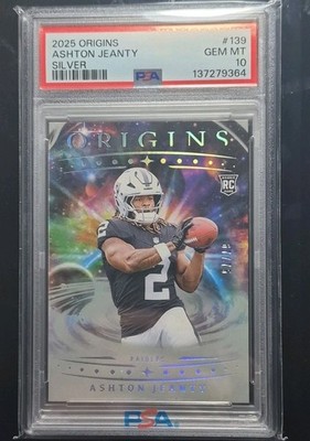  POP 1  2025 PANINI ORIGINS ASHTON JEANTY ROOKIE SILVER /75 PSA 10   