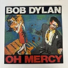 Bob Dylan – Oh Mercy - CBS – 465800 1st press Ex/Ex