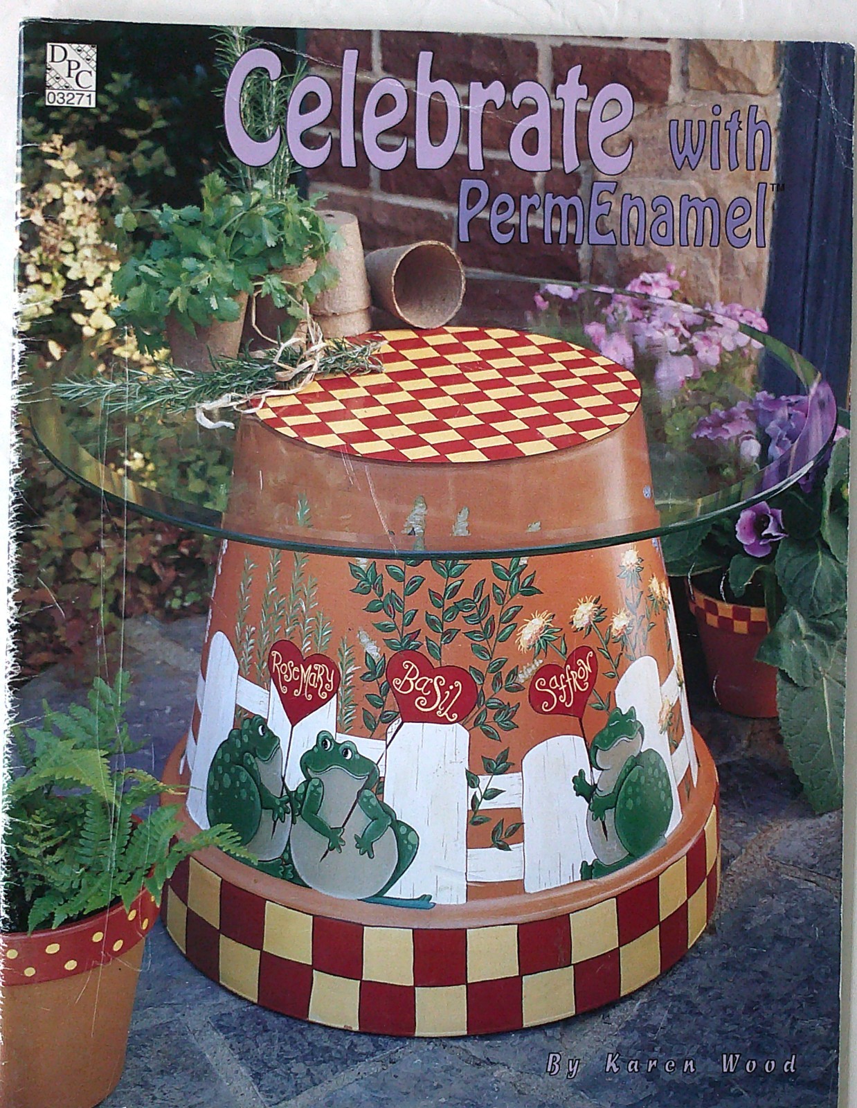 DPC Celebrate With Perm Enamel Karen Wood Decorative Painting Book