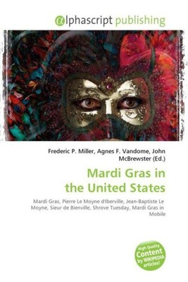 Frederic P. Miller (u. a.) | Mardi Gras in the United States | Taschenbuch