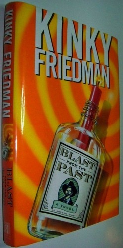 SIGNED * BLAST OF THE PAST * Kinky Friedman 1998 HBDJ Plus Free Kinky Postcard - Picture 2 of 3