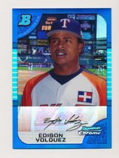 EDISON VOLQUEZ ⚾ 2005 Bowman Chrome Draft #BDP134 Blue Refractor #/150 Rangers