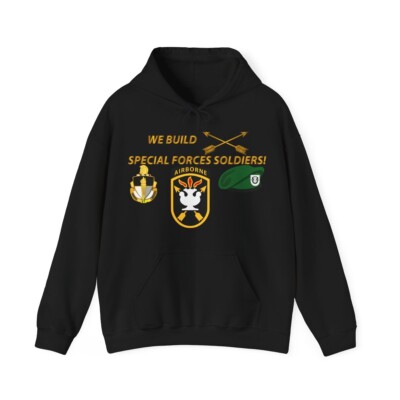 Hoodie - SOF - We Build SF Soldiers