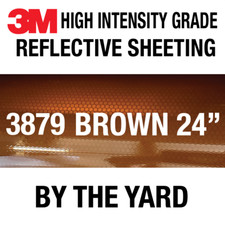 3M 3879 HI High Intensity Grade Reflective Sheeting BROWN 24" in BY THE YARD