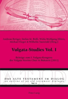 Vulgata-Studies Vol. I | Andreas Beriger (u. a.) | Taschenbuch | Deutsch | 2015