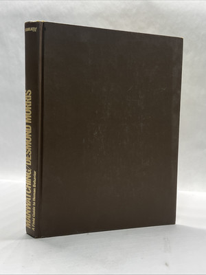Manwatching 1977 Desmond Morris Field Guide to Human Behavior HC Illustrated