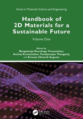 Handbook Of 2D Materials For A Sustainable Future: Volume One