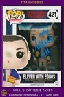 Millie Bobby Brown AUTOGRAPH Funko Pop # 421 Eleven w/EGGOS Autograph *JSA*