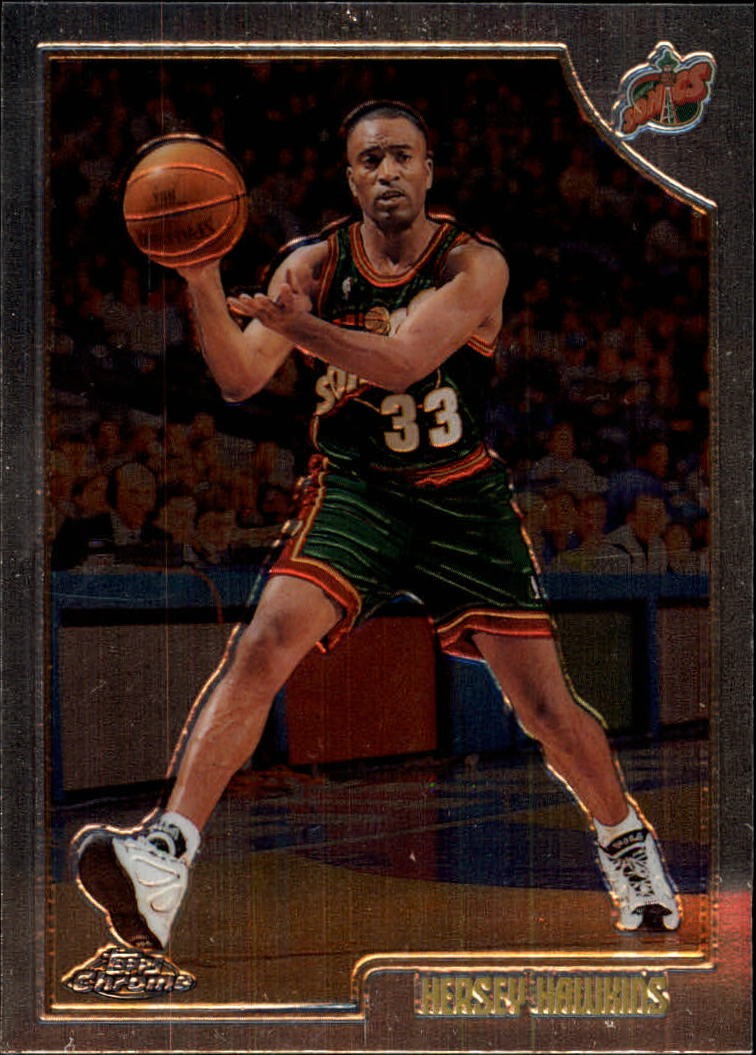 Hersey Hawkins #183 1998-99 Topps Chrome Basketball