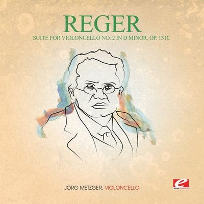MAX REGER - SUITE FOR VIOLONCELLO 2 IN D MIN 131C NEW CD