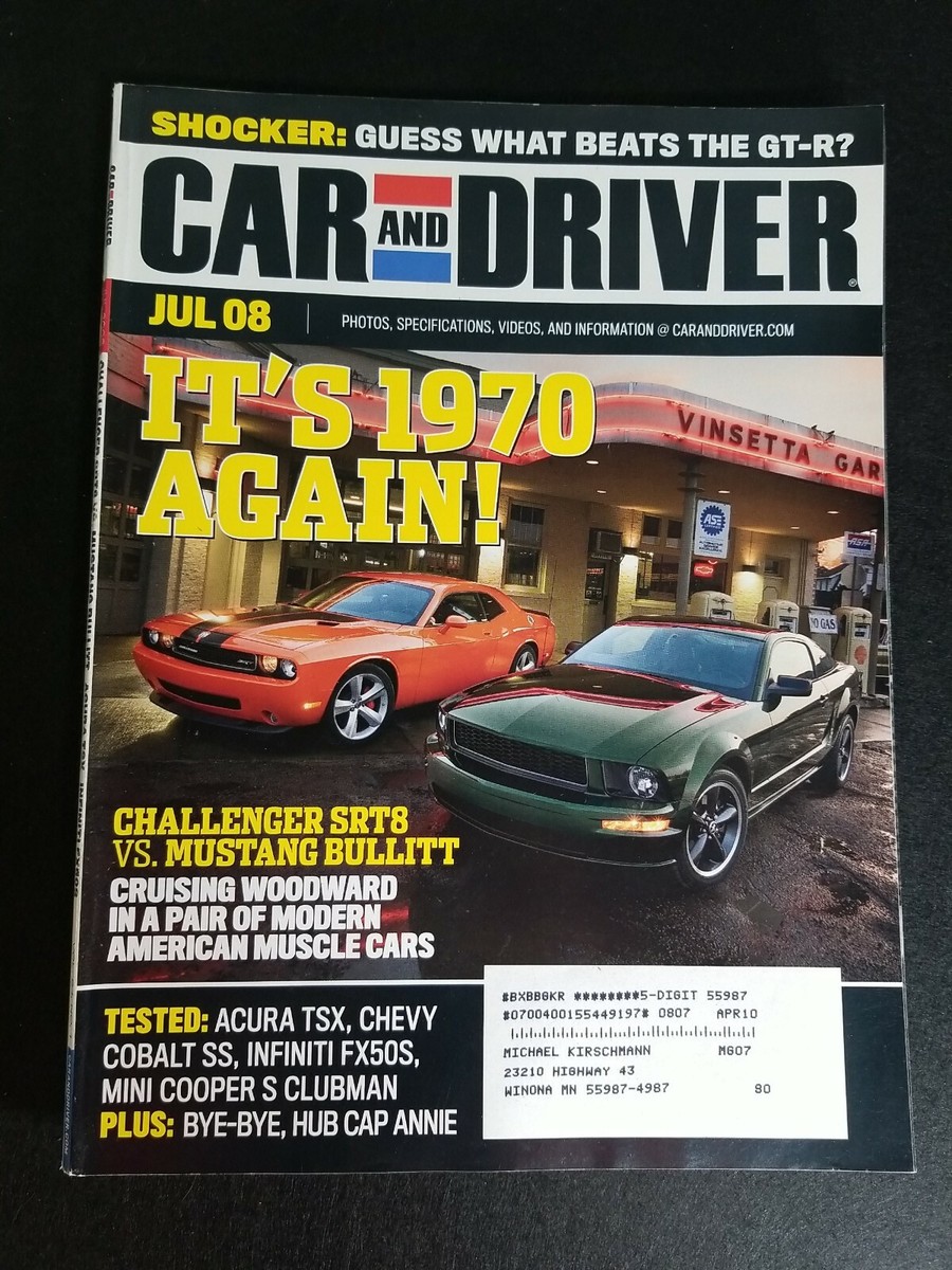 Car and Driver Magazine July 2008 Challenger Mustang 1970 Muscle