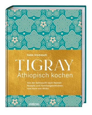 Saba Alemayoh Tigray - Äthiopisch kochen
