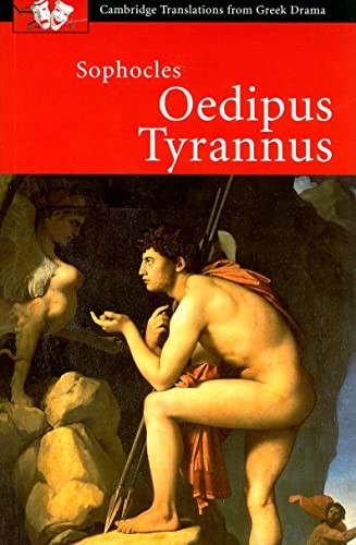 Sophocles: Oedipus Tyrannus (Cambridge Translations from Greek D