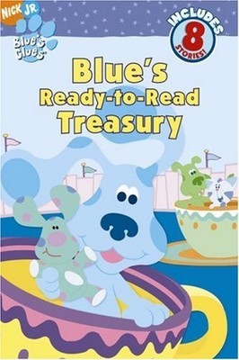 Nick Jr. Blue's Clues, Blue's Ready-to-Read Treasury --2000 publication. - u...