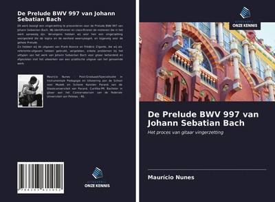 De Prelude BWV 997 van Johann Sebatian Bach Het proces van gitaar vingerzetting