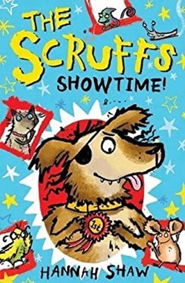 Die Scruffs: Showtime! Taschenbuch Hannah Shaw