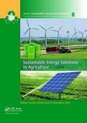 Sustainable Energy Solutions in Agriculture by Jochen Bundsch... - 9781138077744